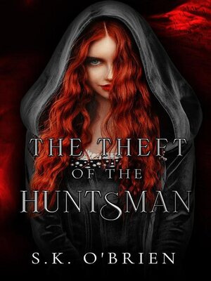 cover image of The Theft of the Huntsman